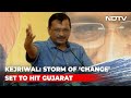 Gujarat Elections | Arvind Kejriwal: Storm Of Change Sweeping Over Gujarat