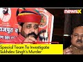 Special Team To Investigate Sukhdev Singhs Murder | Gogamedi To Be Cremated Today | NewsX