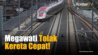 Megawati Pernah Tolak Kereta Cepat, Tapi Tak Digubris Jokowi!