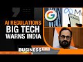 ‘Strict A.I Regulations Will Impede Innovations, Investment In India,’ Meta, Google Warn