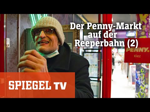 Der Penny-Markt auf der Reeperbahn: Neues vom Kult-Discounter (2) | SPIEGEL TV