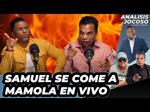 ANALISIS JOCOSO - SAMUEL SE COME A MAMOLA EN VIVO