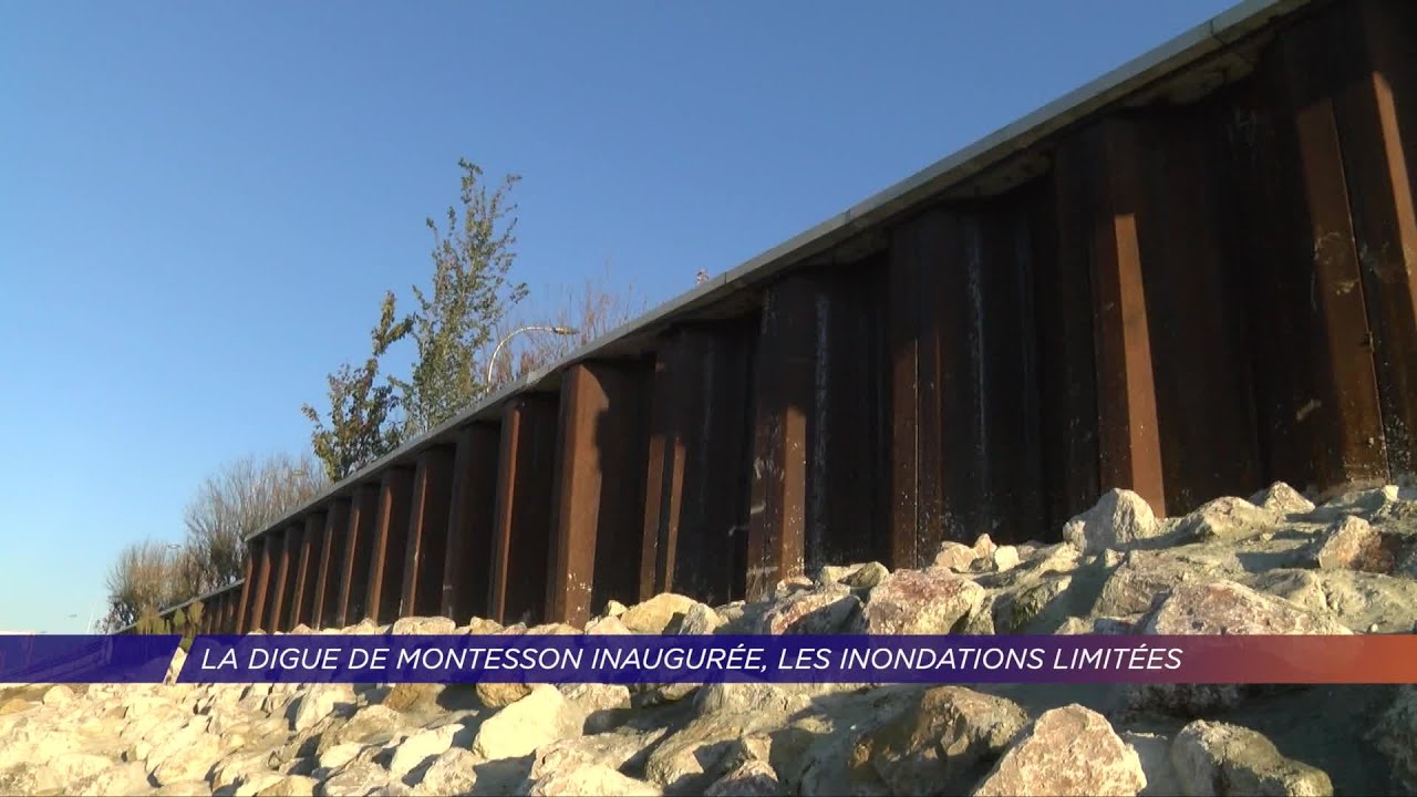 Yvelines | La digue de Montesson inaugurée, les inondations limitées