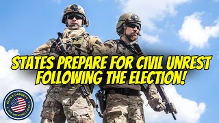 States Prepare For Civil Unrest Following Election | Plus Poll Reveals Many Fear Civil War