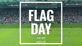 Celtic 8 in a Row Flag Day