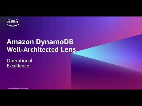 Amazon DynamoDB Well-Architected Lens - Operational Excellence | Amazon Web Services