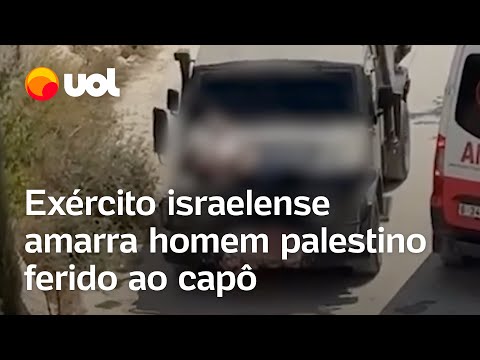 Forças israelenses amarram palestino ferido a um jipe durante ataque