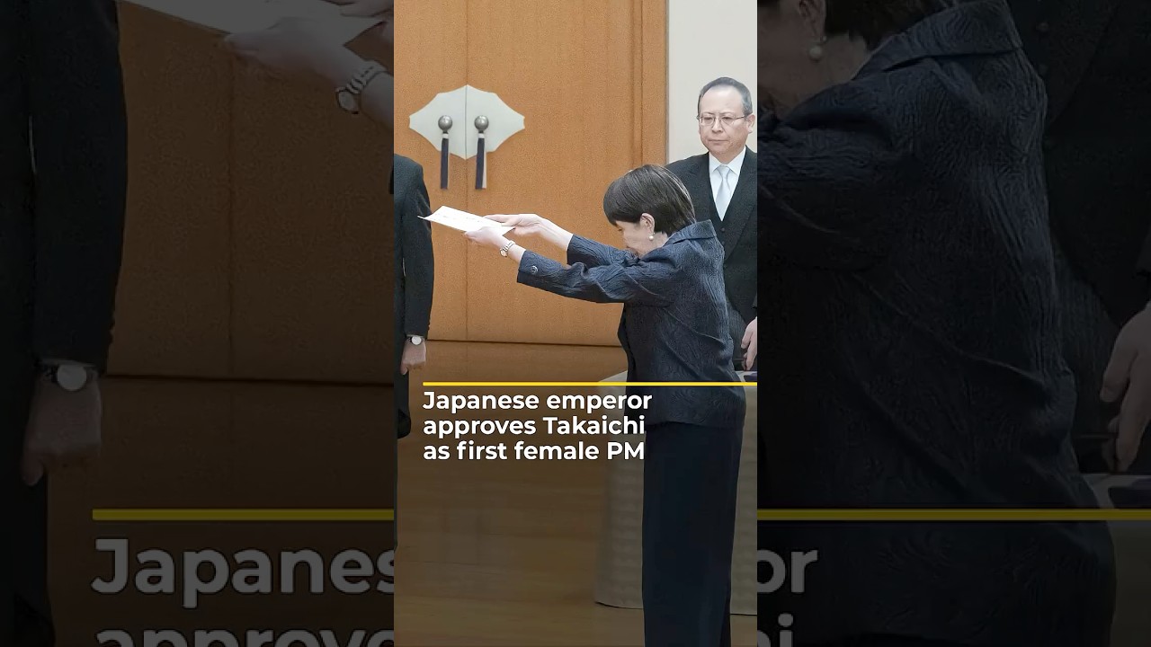 Japanese emperor approves Takaichi as first female prime minister