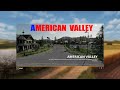 AMERICAN VALLEY v1.0