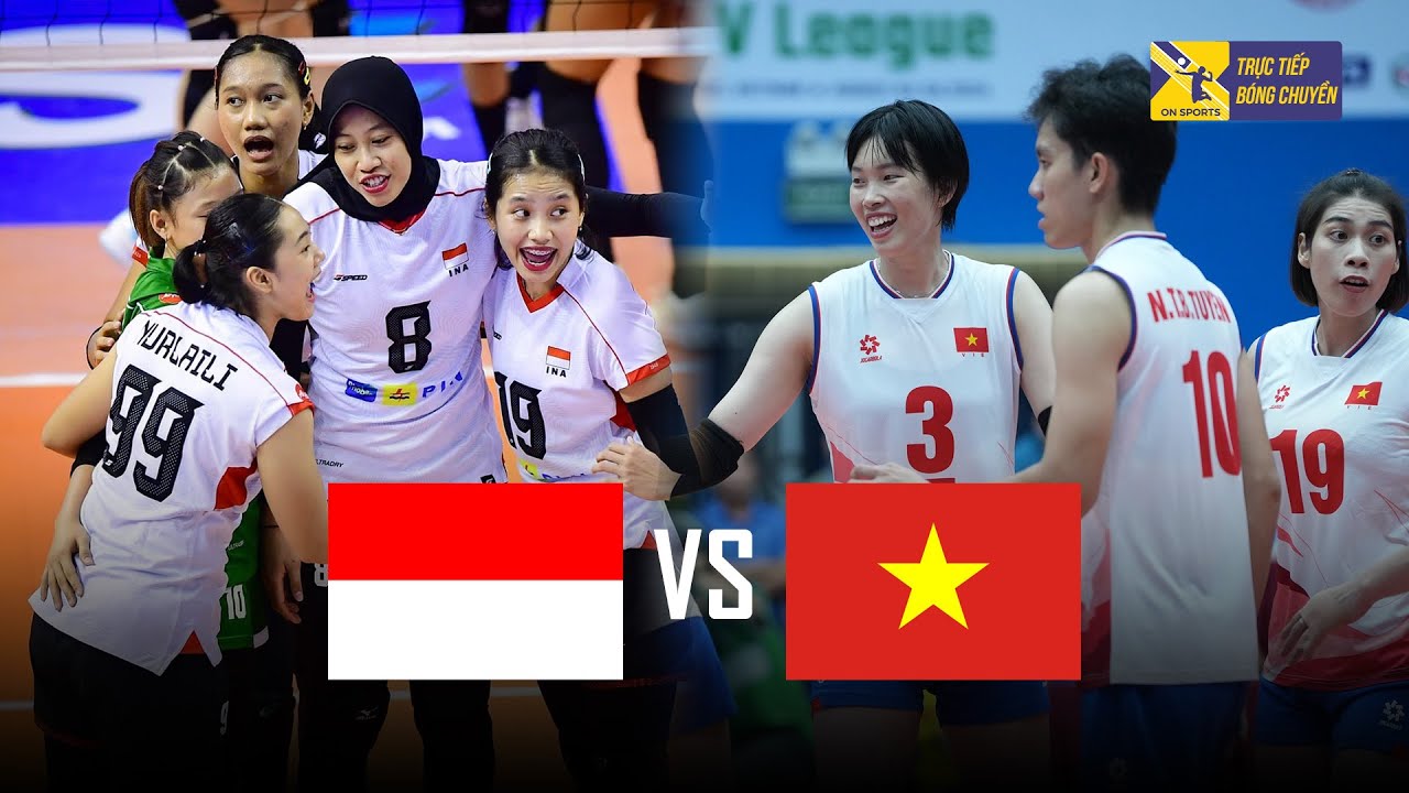 🔴VIỆT NAM vs INDONESIA | Bích Tuyền, Thanh Thúy đại chiến đỉnh cao Megawati