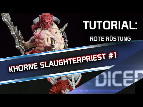 Tutorial: How to Paint Khorne Slaughterpriest #1 | Rote Rüstung | Warhammer | DICED