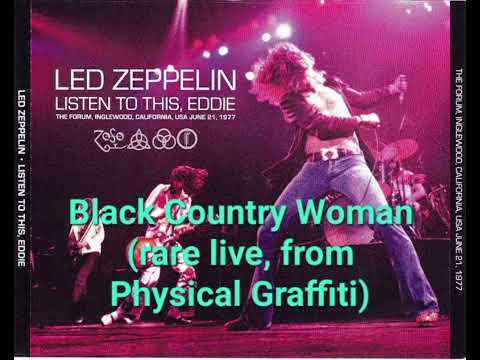 Led Zeppelin - Black Country Woman (rare live 1977, from Physical Graffiti)