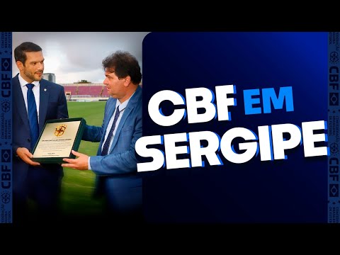 VISITA DE COMITIVA DA CBF A SERGIPE FAZ DE ARACAJU A CAPITAL DO FUTEBOL