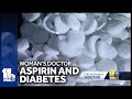 Research shows whether aspirin can help reduce diabetes risk