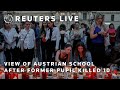 LIVE: View of the Austrian school after former pupil killed 10 | REUTERS
