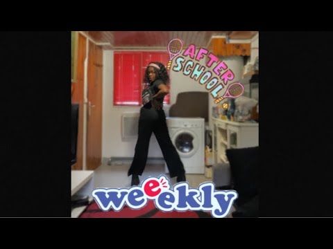 Vidéo WEEEKLY - AFTER SCHOOL [Chorus]