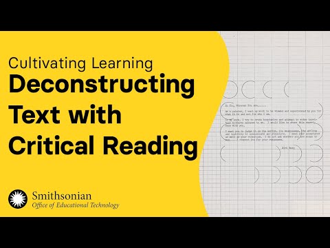 Cultivating Learning: Deconstructing Text with Critical Reading