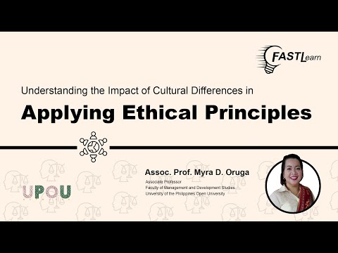 FASTLearn Episode 16 Understanding the Impact of Cultural Differences in Applying Ethical Principles