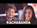 RACHABANDA - FriendSHIP- Telugu Short Film