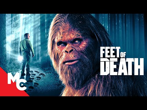 Bigfoot Kills Anyone Who Sees It | Feet of Death | Bigfoot Full Movie