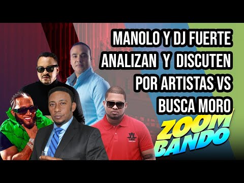 MANOLO OZUNA Y DJ FUERTE ENFRENTADOS POR ARTISTAS BUSCA MORO#'