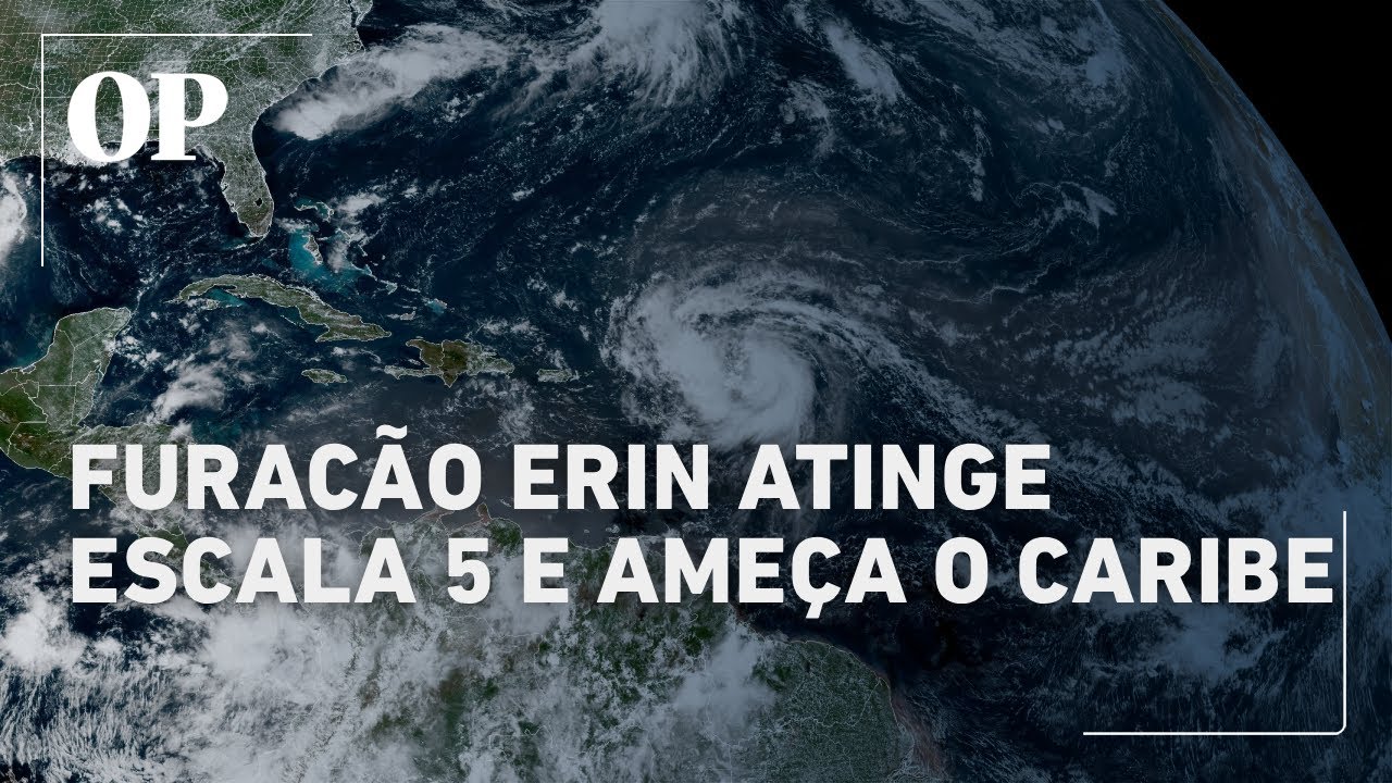 Furacão Erin atinge escala 5 e ameça o Caribe com ventos de 255 kmh