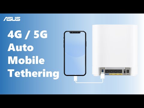 4G / 5G Auto Mobile Tethering  | ASUS SUPPORT
