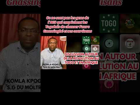 Ce ne sont pas les gens de l'AES qui empêchent les Togolais de chasser Faure Gnassingbé