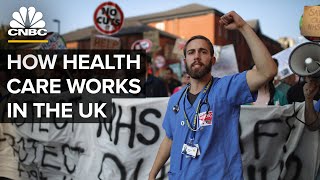 How The United Kingdom's Health-Care System Works
