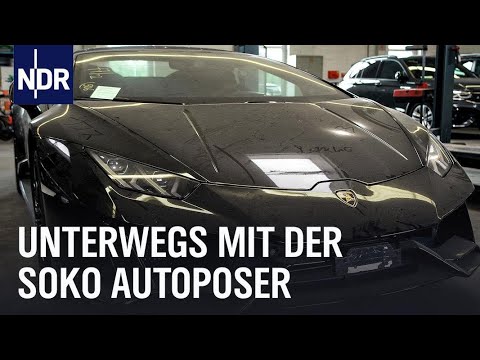 Unterwegs mit der Soko Autoposer | Die Nordreportage | NDR Doku