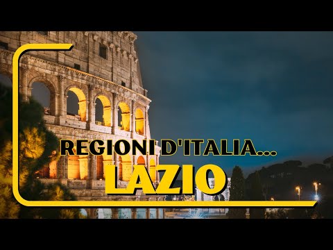 LAZIO | La regione della capitale d'Italia tutta da scoprire!