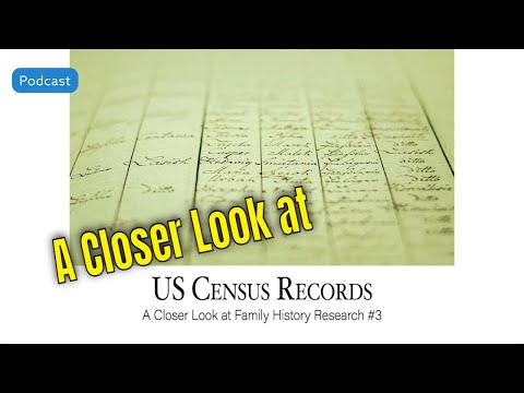 AF-562: US Census Records: A Closer Look at Family History Research #3 | Ancestral Findings
Podcast
