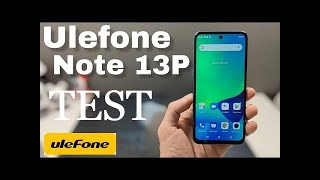 Vido-Test : Ulefone Note 13P TEST complet