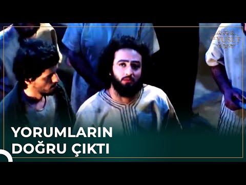 Hz. Yusuf'un Yorumladığı Rüyalar Gerçek Oldu | Hz. Yusuf