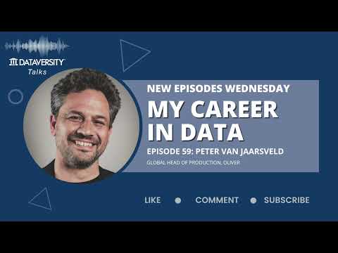 My Career in Data Episode 59: Peter van Jaarsveld, Global Head of Production, Oliver