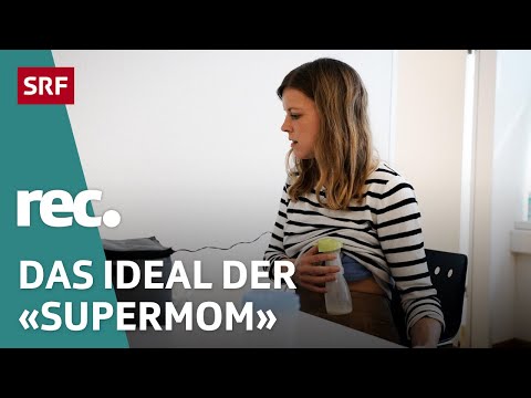 Job und Kind – Zu welchem Preis? | Das Dilemma erwerbstätiger Mütter | Reportage | rec. | SRF