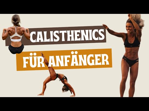 Calisthenics für Anfänger: Basics ohne Überforderung