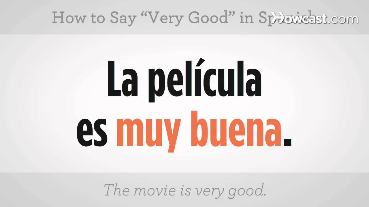 How To Say Very Good Spanish Lessons YouTube