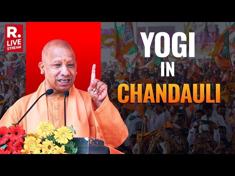 Yogi Addresses Public Meeting In Chandauli, UP | Lok Sabha Elections 2024 | Republic TV LIVE