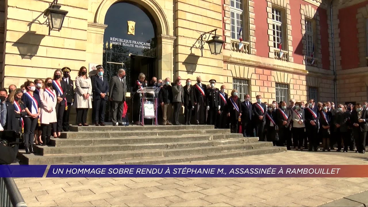 Yvelines | Un hommage sobre rendu à Stéphanie M., assassinée à Rambouillet