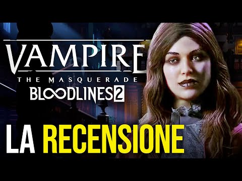 Vampire Bloodlines 2 Recensione: un gioco da addentare!