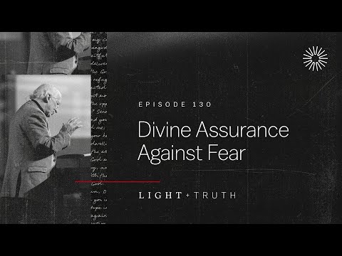 Divine Assurance Against Fear