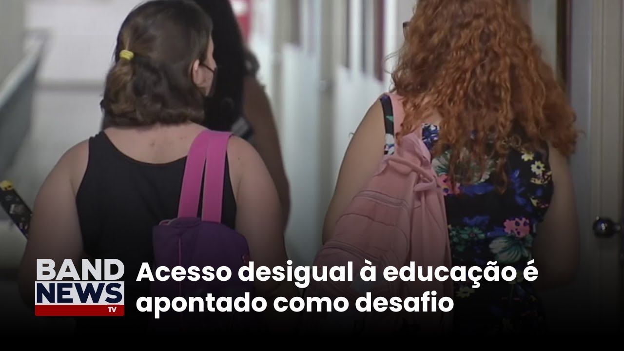 Acesso desigual à educação é apontado como desafio | BandNews TV