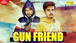Gunfriend – Gaurav Singh – Ps Polist New Video