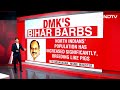 Tamil Nadu News | Battleground Tamil Nadu: DMK Leaders Bihar Barbs - 02:02 min - News - Video