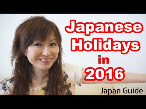 Japan Guide : Japanese Holidays 2016 [Japan Travel Guide]