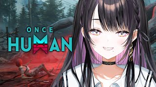 【 Once Human 】 #TMDOH1 スト鯖 Day4✦ 強い弾を作りたい【 薬師乃しの / ぱらすと！】