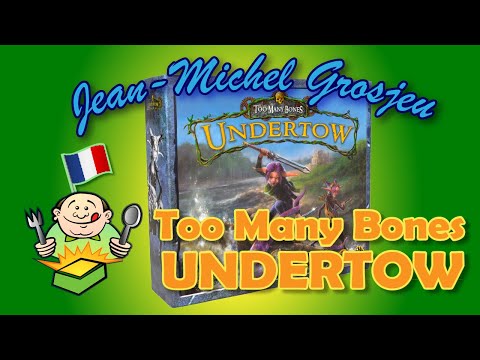 Too Many Bones UNDERTOW : règles complètes