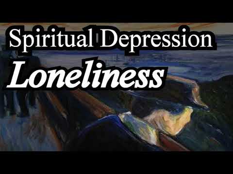 Spiritual Depression: Loneliness - Michael Phillips Christian Audio Sermon