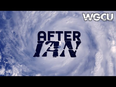 After Ian: Hurricane Ian Anniversary Special | WGCU News
